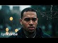Chris Brown I Need You Official Lyrics Video