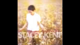 Stacey Kent - You're Looking At Me (Dreamsville)