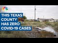 Loving county, Texas - One of three U.S. counties with zero Covid-19 cases