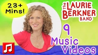 23+ Mins of Nonstop Laurie Berkner Music Videos for Kids!