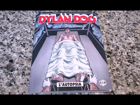 Dylan Dog Mensile N° 309 - L'autopsia: Recensione