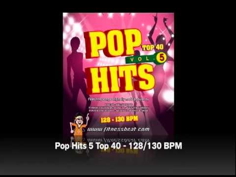 Pop Hits 5 Top 40 128/130 BPM - Fitness Beat