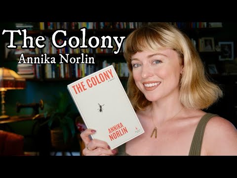Thoughts on "The Colony" by Annika Norlin (I LOVE IT)