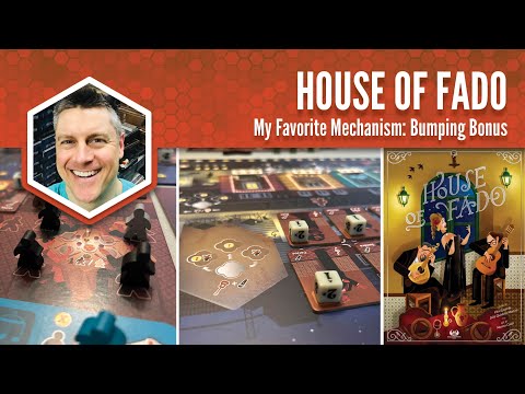 House of Fado: My Favorite Mechanism