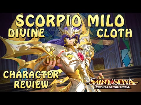 DIVINE CLOTH SCORPIO MILO! FULL CHARACTER REVIEW!! Saint Seiya Awakening