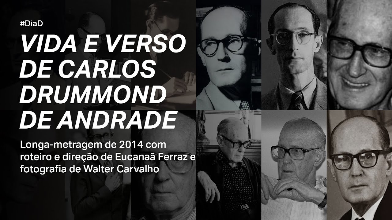 Vida e verso de Carlos Drummond de Andrade - filme na íntegra | Dia Drummond 2020