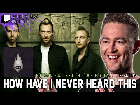 Thousand Foot Krutch: Courtesy Call // Twitch Stream Reaction // Roguenjosh Reacts