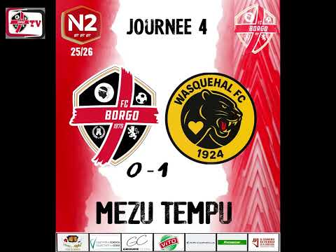 Saison 2025/2026 N2 Gr. B Journée 4 FCB - Wasquehal FC