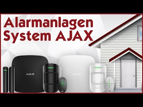 AJAX Alarmanlagen 🚨 Das perfekte Sicherheitssystem für zu Hause!