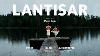 Lantisar - Svensk långfilm Teaser/Trailer 2019