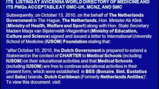 preview picture of video 'IUSOM: ITS CHARTER, RECOGNITION, AND APPROVAL BY BONAIRE AND NETHERLANDS GOVERNMENTS AND BY AVICENNA'