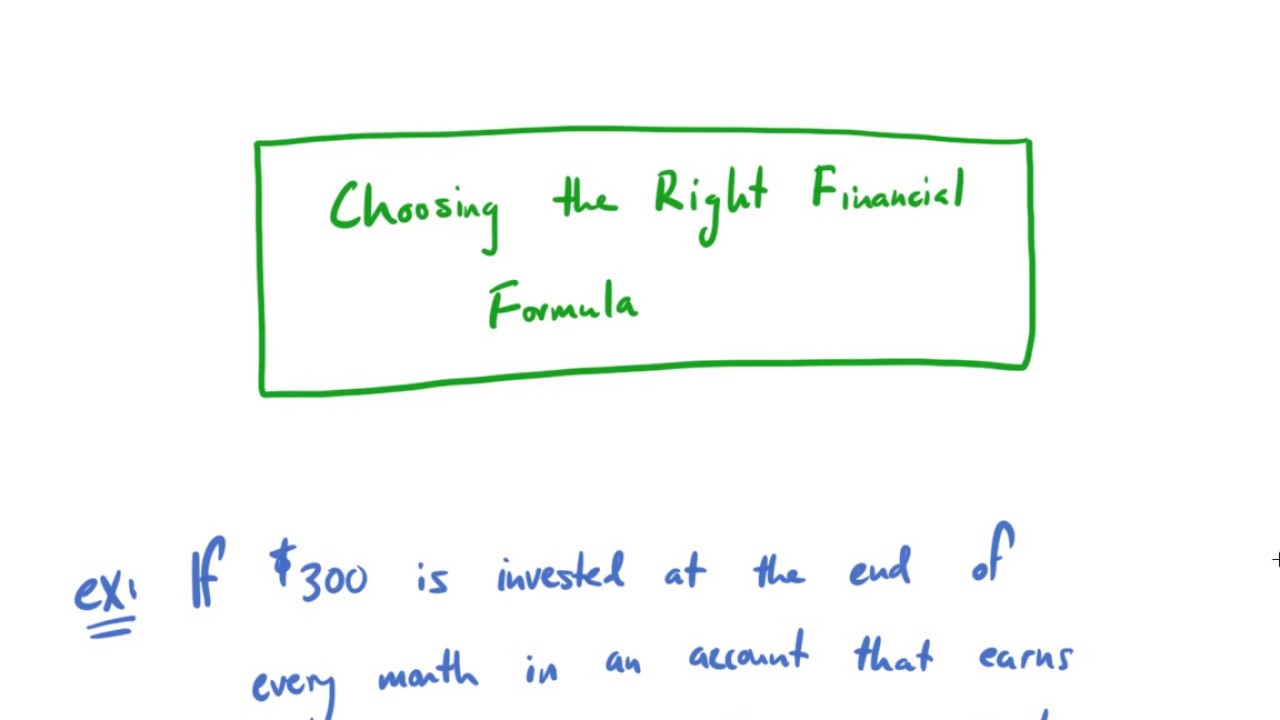 Choosing a Financial Formula