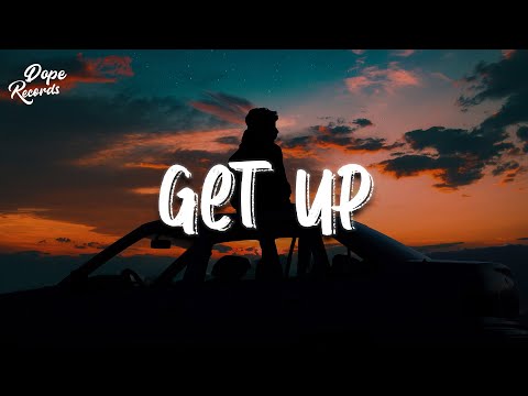 Hogland & Charlie South - Get Up (Lyrics)