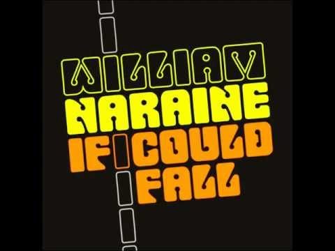 William Naraine - If I Could Fall (Jean Elan Remix)