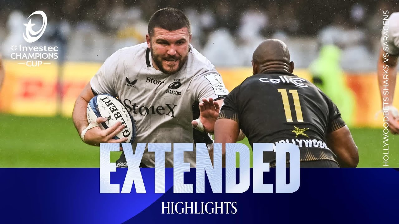Extended Highlights - Hollywoodbets Sharks v Saracens| Investec Champions Cup 2025/26