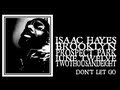 Isaac Hayes - Don't Let Go (Prospect Park 2008 ...