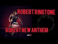 Robert Official Trailer Robert Ringtone Robert Anthem Robert Bgm