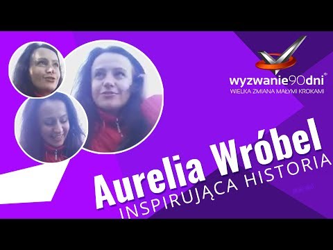 Aurelia Wróbel - rezultaty Wyzwania90dni