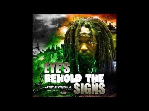 Fhiyahshua Eyes Behold the Signs (Official Audio)