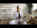 30 minute kundalini yoga for self-reliance | Yogigems