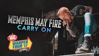 Memphis May Fire - "Carry On" LIVE! Vans Warped Tour 2017