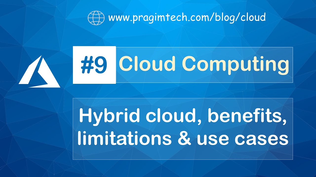 What is a hybrid cloud. Benefits, limitations and use cases