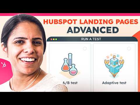 HubSpot Landing Page Builder Tutorial: Advanced Features