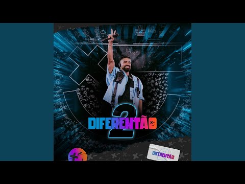 Video thumbnail for Diferentão (Ao Vivo) [Diferentão 2]