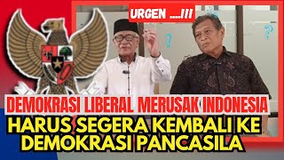 Liberal Democracy is Damaging Indonesia, and Indonesia Must Return to Pancasila Democracy