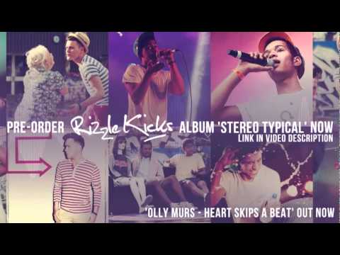 Olly Murs X Rizzle Kicks - Heart Skips a Beat (Ant Whiting Remix)