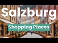 Best Shopping Places In Salzburg Austria English