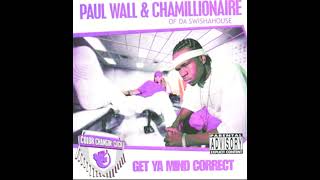 Paul Wall &amp; Chamillionaire -Balla Talk II Slipped &#39;N&#39; Dripped(Chopped and Screwed) by DJ Suave Judah