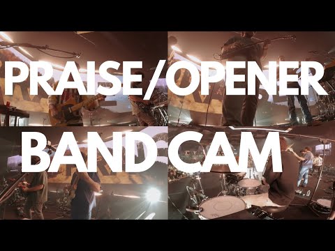 PRAISE W/ OPENER | BAND CAM | BRYCE VAUGHN