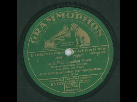 In A Little Spanish Town - Paul Godwin & Sein Jazz-Symphoniker