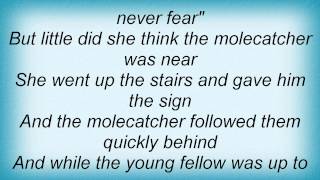 Lloyd - The Molecatcher Lyrics