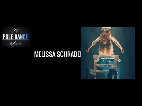 Miss Pole Dance America 2016 - Melissa Schrader
