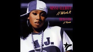 Missy Elliott - Work It ( Richastic Remix )