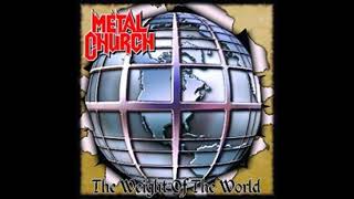 2004 - METAL CHURCH - The Weight of the World   (Full Album)