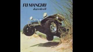 Fu Manchu - Egor Official Audio