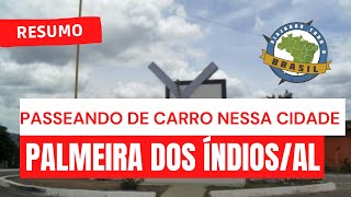 preview picture of video 'Viajando Todo o Brasil - Palmeira dos Índios/AL'