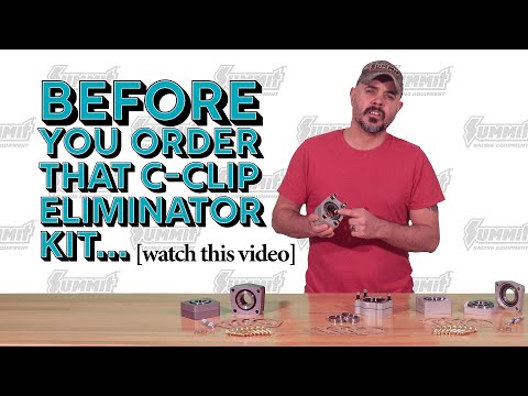 The One Critical Thing You Must Know When Choosing a C-Clip Eliminator Kit