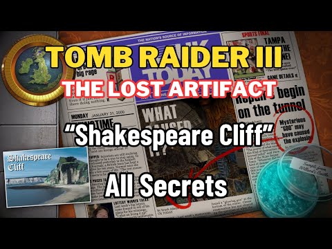 Tomb Raider 3 The Lost Artifact - Shakespeare Cliff - All Secrets