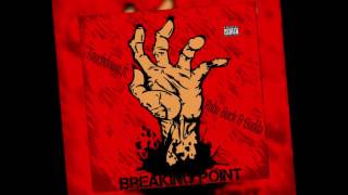 Touchdown ft Gudda Da Great &amp; RNBV Buck - Breaking Point