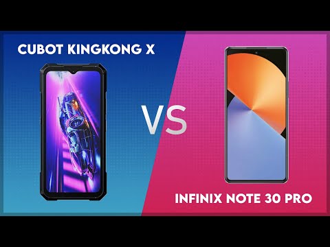 Cubot KingKong X vs Infinix Note 30 Pro Technical Comparison