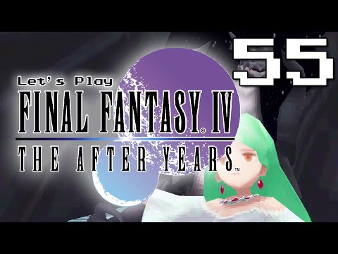 Episode 55 - Bahamut! - Let's Play Final Fantasy IV: The After Years [Blind]