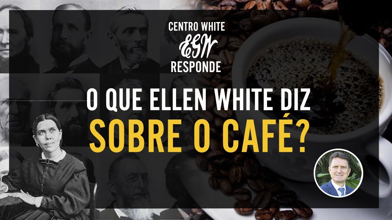 Centro White Responde #09 - O que Ellen White diz sobre o café? (Centro White TV)
