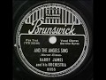 And The Angels Sing - Harry James & Bernice Byres, 1939