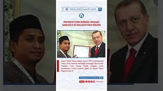 Download lagu Presiden Turki kembali Undang Qari Aceh ke Masjid Istana Negara. #anteroaceh #qariaceh #qari #turki mp3
