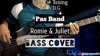 Download lagu Bass COVER || Romie & Juliet - Pas Band mp3
