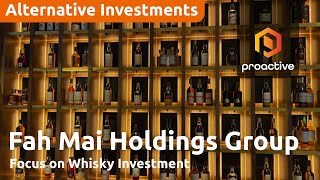 Unlock the secrets of whisky investment with Fah Mai